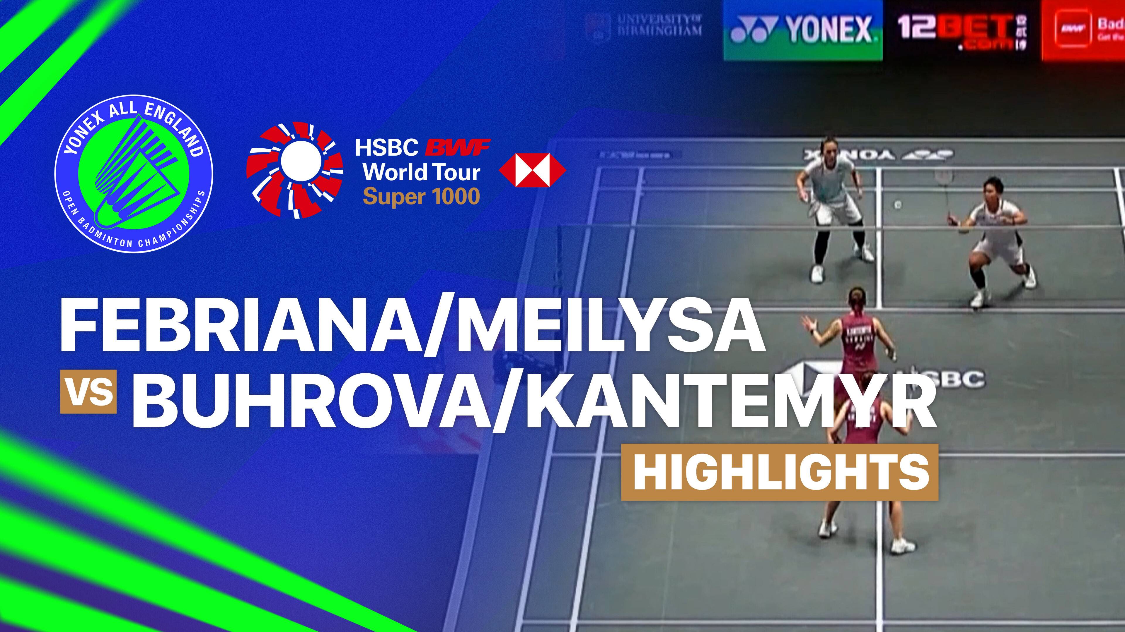 Febriana Dwipuji Kusuma/Meilysa Trias Puspitasari (INA) vs Polina Buhrova/Yevheniia Kantemyr (UKR) - Women's Doubles Round of 32 | YONEX All England Open Badminton Championships 2026