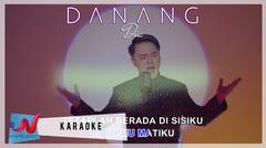 Danang - Dia (Karaoke)