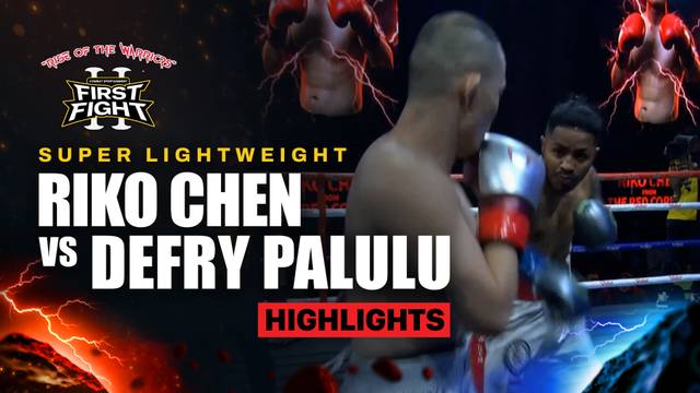 Riko Chen vs Defry Palulu - Super Lightweight Boxing - Highlight | First Fight Volume 2