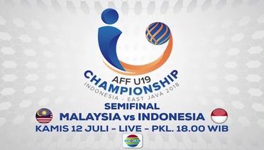 AFF U-19 Championship! Malaysia vs Indonesia - 12 Juli 2018
