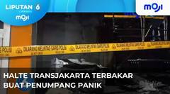 Halte Transjakarta di Mampang Ludes Terbakar - Liputan 6 Pagi 15 Agustus 2023 | Moji