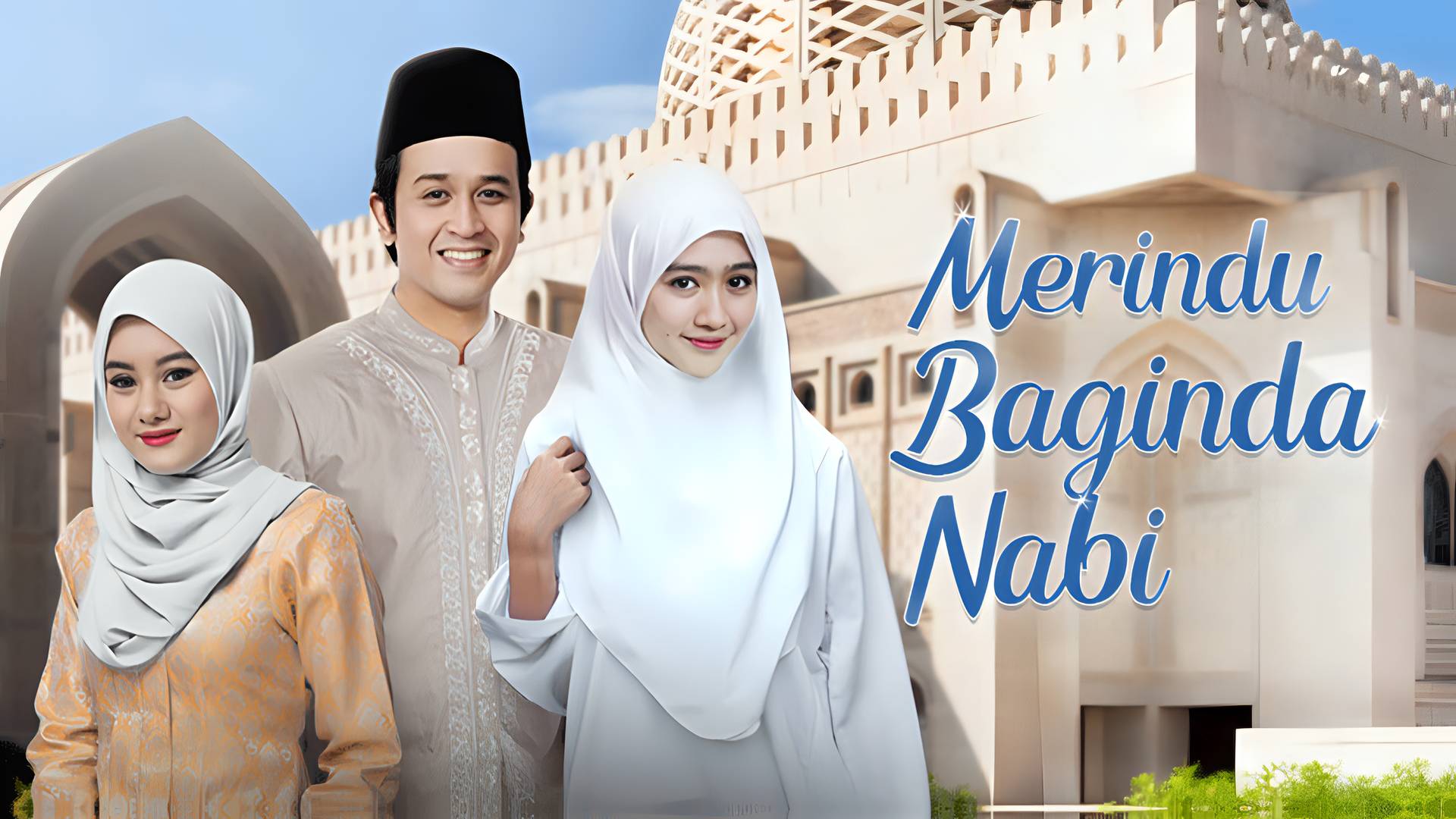 Merindu Baginda Nabi