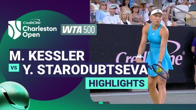 Quarter Finals: McCartney Kessler vs Yuliia Starodubtseva - Highlight | WTA 500: Credit One Charleston Open 2026