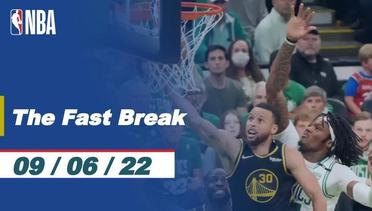 The Fast Break | Game 3 | Cuplikan Pertandingan - 9 Juni 2022 | NBA Finals 2021/22