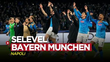 Napoli Selevel dengan Bayern Munchen