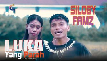 LAGU TIMUR SILOBY FAMZ-LUKA YANG PARAH (OFFICIAL MUSIC VIDEO)