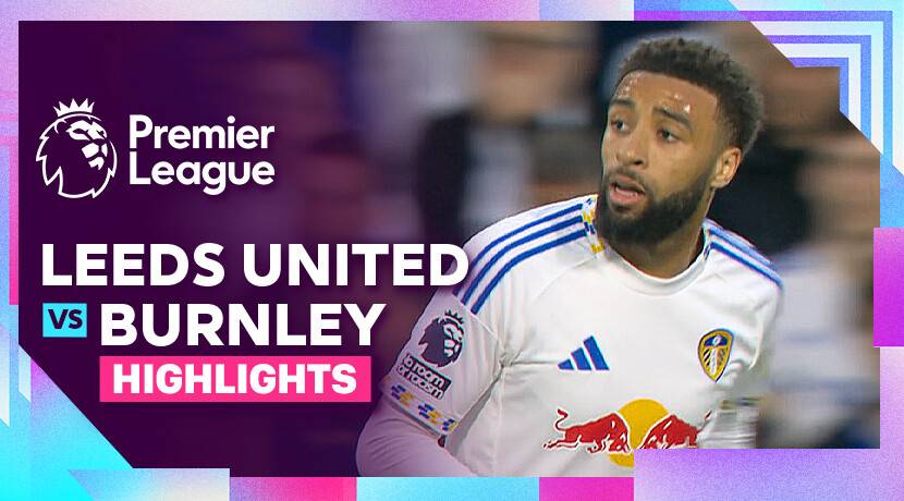 Leeds United vs Burnley FC