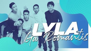 LYLA - GA ROMANTIS (Official Audio)