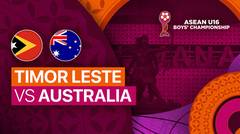 Timor Leste vs Australia - Full Match | ASEAN U16 Boys Championships 2024