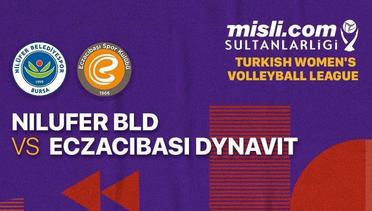 Full Match | Nilufer Bld vs Eczacibasi Dynavit | Women's Turkish League