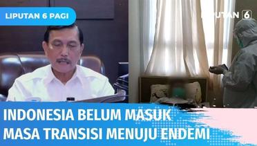 PPKM Naik ke Level 4, Indonesia Belum Masuk Masa Transisi Menuju Endemi Covid-19 | Liputan 6
