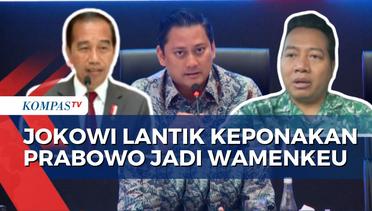 Thomas Djiwandono Jadi Wamenkeu, Hasil Kompromi Jokowi dan Prabowo?