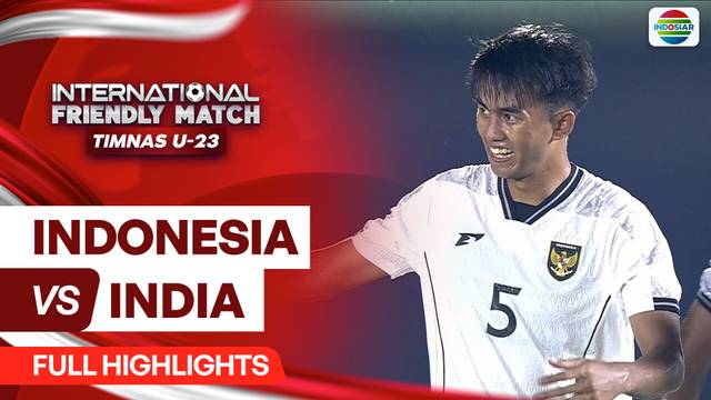 India VS Indonesia - Full Highlights | International Friendly Match Timnas U23