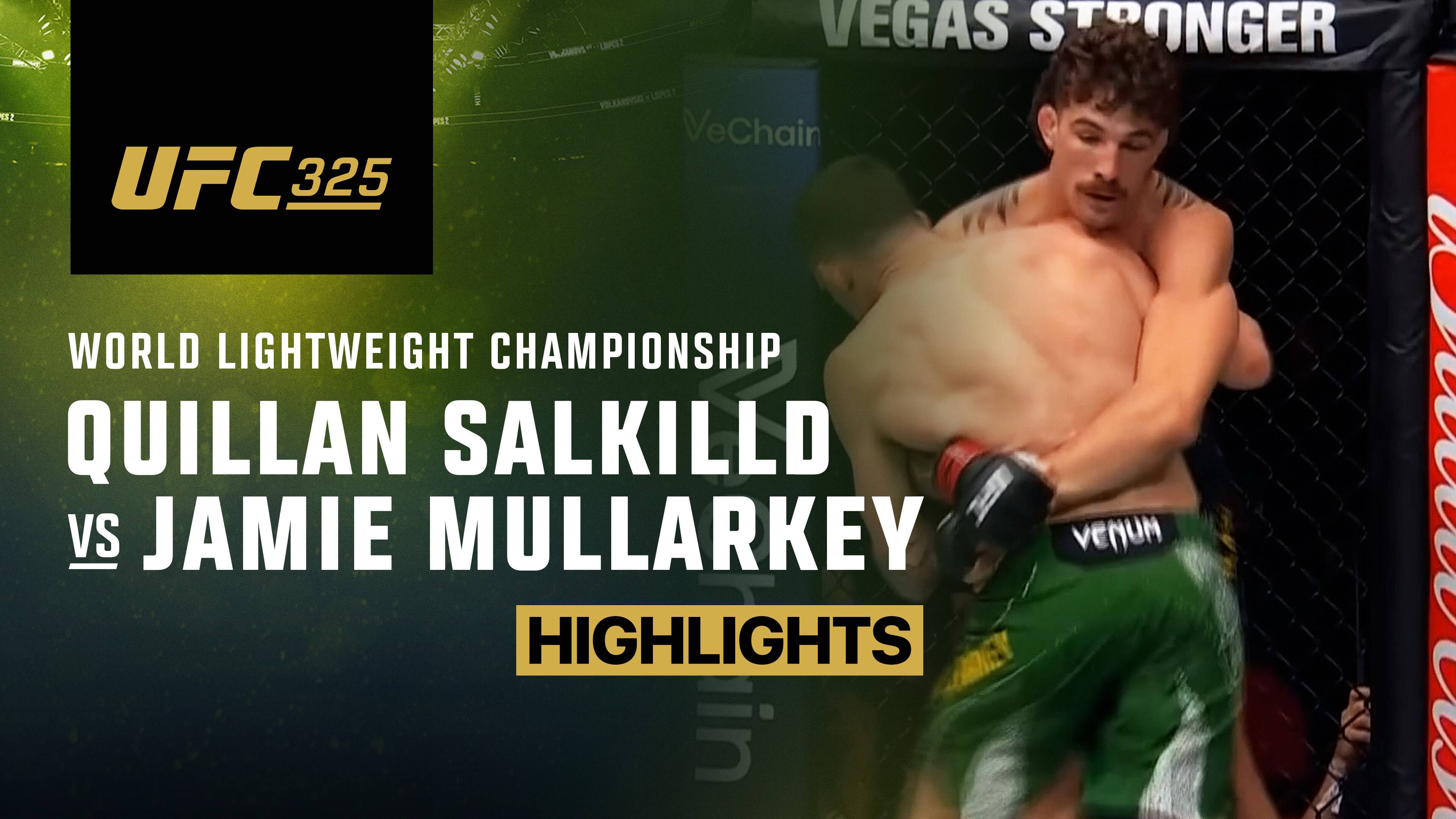 Quillan Salkilld vs Jamie Mullarkey - Lightweight | UFC 325
