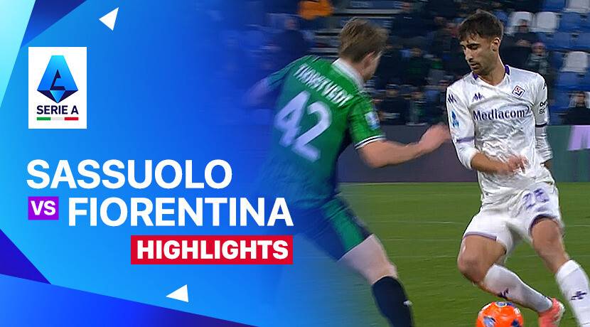 Sassuolo Calcio vs Fiorentina