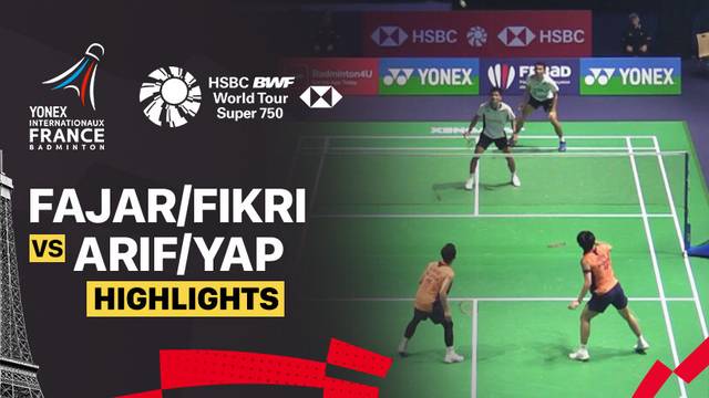 Fajar Alfian/Muhammad Shohibul Fikri (INA) vs Junaidi Arif/Roy King Yap (MAS) - Highlight | YONEX French Open 2025