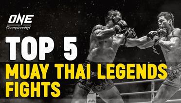 Top 5 Muay Thai Legends Fights In ONE Championship