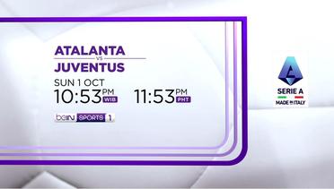 Atalanta vs Juventus - Minggu, 01 Oktober 2023 | Serie A