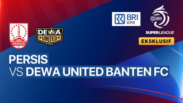 PERSIS vs Dewa United Banten FC - Full Match | BRI Super League 2025/26