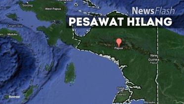 NEWS FLASH: Pesawat Pengangkut Barang Hilang Kontak di Ilaga Papua