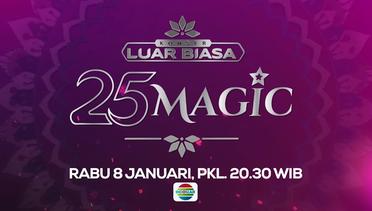 Penampilan 25 Top Magician Indonesia Nanti Malam di Konser Luar Biasa 25 Magic