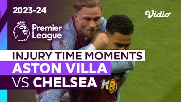 Momen Injury Time | Aston Villa vs Chelsea | Premier League 2023/24