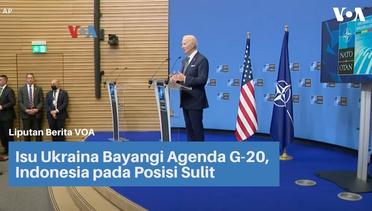 Isu Ukraina Bayangi Agenda G-20, Indonesia pada Posisi Sulit