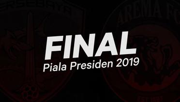 Jadwal Final Piala Presiden 2019