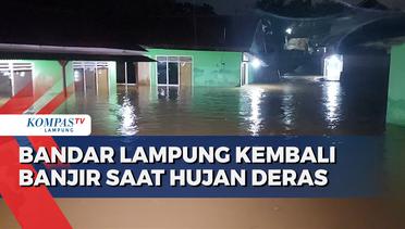 Bandar Lampung Kembali Banjir saat Hujan Deras