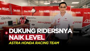 Honda Siap Dukung Pembalapnya Naik Level Hingga ke MotoGP