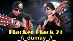 Blacker Black 21 - dumay