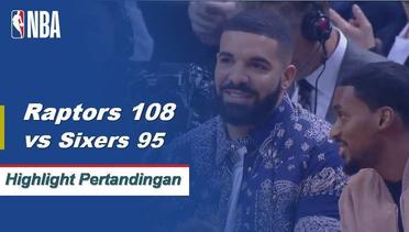 NBA I Cuplikan Pertandingan : Raptors 108 Vs Sixers 95