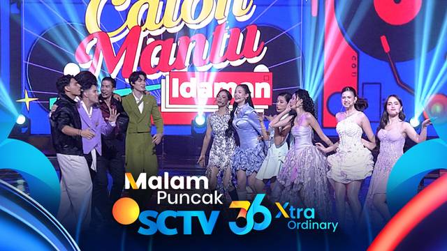 Cast Asmara Gen Z Bawakan "Calon Mantu Idaman" | Malam Puncak HUT SCTV 36 Xtraordinary