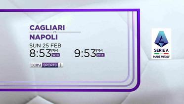 Cagliari vs Napoli - Minggu, 25 Februari 2024 | Serie A 2023/24