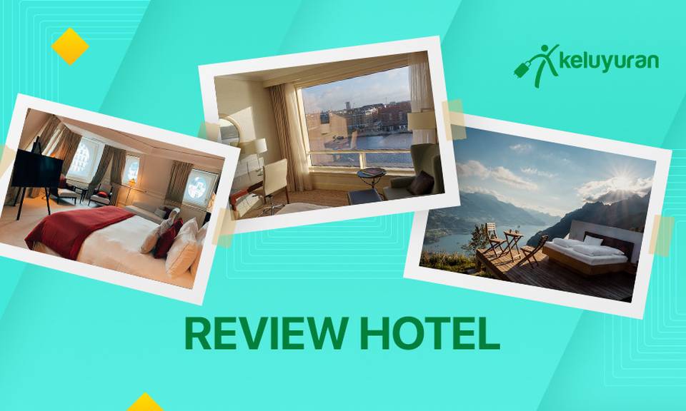 Keluyuran - Review Hotel