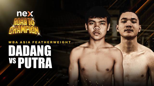 Dadang  vs Putra  - Full Match | nex Road to Champion 2026