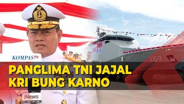 Panglima TNI Yudo Margono Ajak 35 Negara Jajal KRI Bung Karno