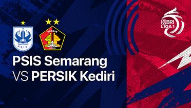 Full Match - PSIS Semarang vs Persik Kediri | BRI Liga 1 2022/23