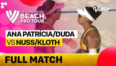 Full Match | Round 2 - Center Court: Ana Patricia/Duda (BRA) vs Nuss/Kloth (USA) | Beach Pro Tour Elite16 Ostrava, Czech Republic 2023