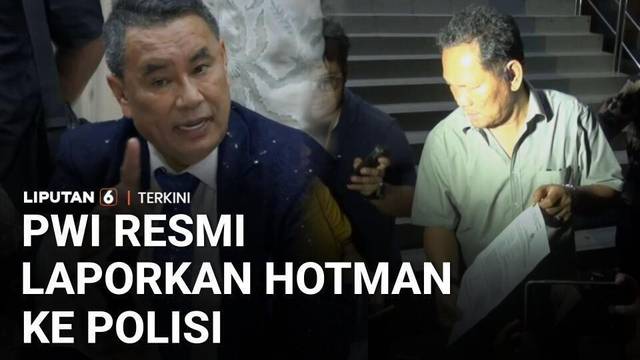Persatuan Wartawan Indonesia (PWI) Resmi Laporkan Hotman Paris ke Polisi | Liputan 6