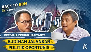 Mantan Sekjen PRD Petrus Hariyanto Blak-Blakan Soal Budiman Sudjatmiko Dukung Prabowo | Back To BDM