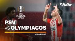 Highlight - PSV vs Olympiacos I UEFA Europa League 2020/2021