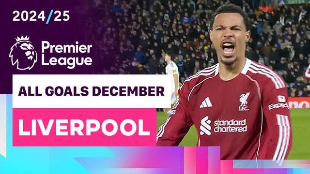 Kompilasi Gol Liverpool Bulan Desember | Premier League 2025/26