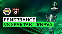 Fenerbahce vs Spartak Trnava -Full Match | UEFA Europa Conference League 2023/24