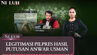 Hasil Putusan Anwar Usman Soal Legitimasi Pilpres | NILUH FULL