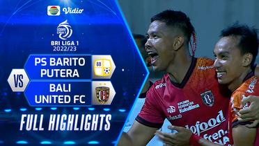 Full Highlights - PS Barito Putera VS Bali United FC | BRI Liga 1 2022/2023