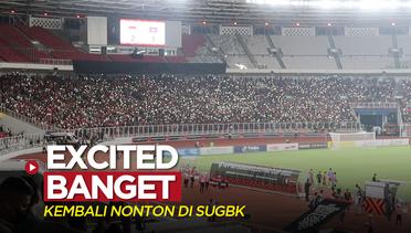 Piala AFF 2022: Suporter Excited Banget Bisa Nonton Timnas Indonesia Kembali Tanding di SUGBK