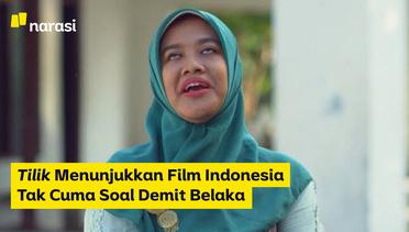 Tilik Menunjukkan Film Indonesia Tak Cuma Soal Demit Belaka