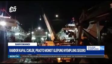 Ramdor Kapal Cuklek Praoto Momot Glepung Nyemplung Segoro - POJOK KAMPUNG