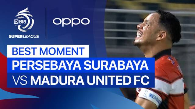 Best Moment PERSEBAYA Surabaya vs Madura United FC | BRI Super League 2025/26